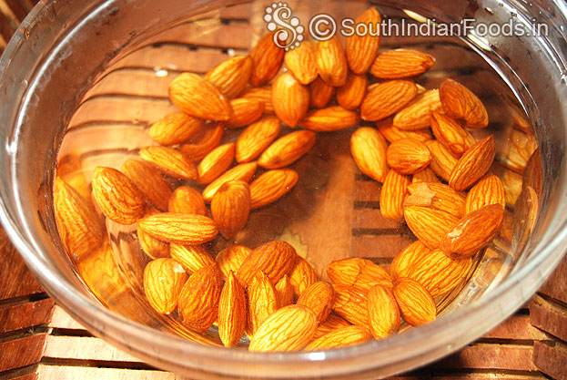 Soak almonds in warm water for 3 to 4 hours