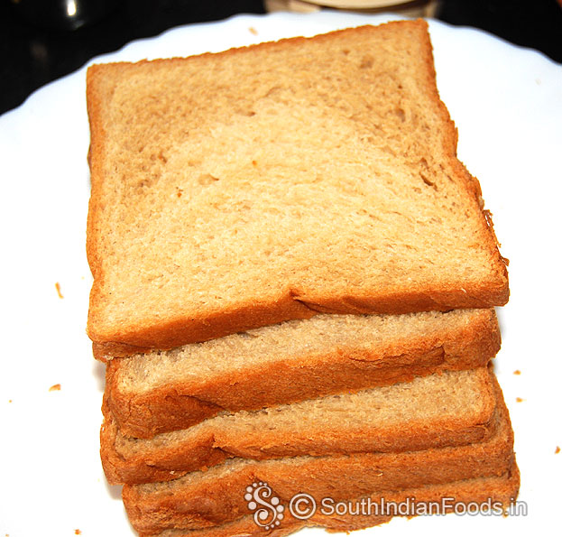 Tke brown bread / white bread, cut & remove edges