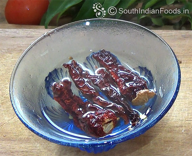 Soak dry red chilli in warm water for 10 min