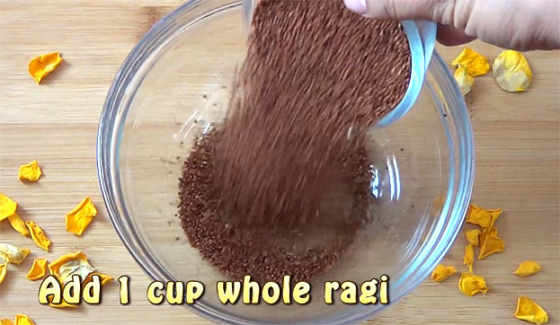 Take 1 cup whole ragi