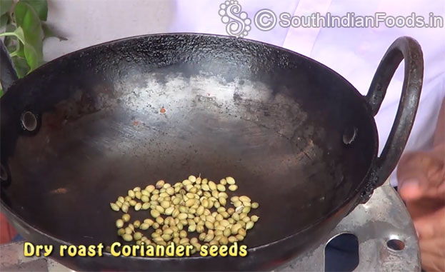 Dry roast coriander seeds