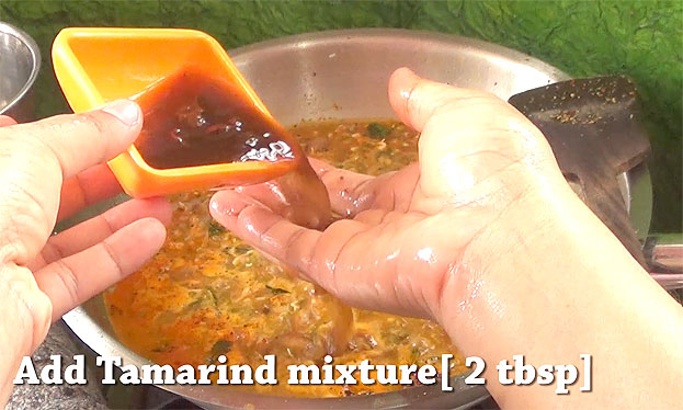 Add tamarind water, let it boil