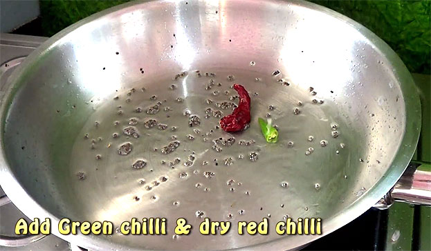 Add green chilli, dry red chilli