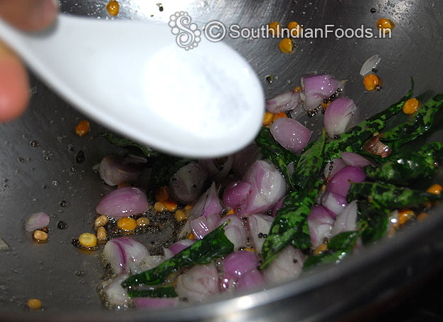 Add sambar onion, salt saute till light brown