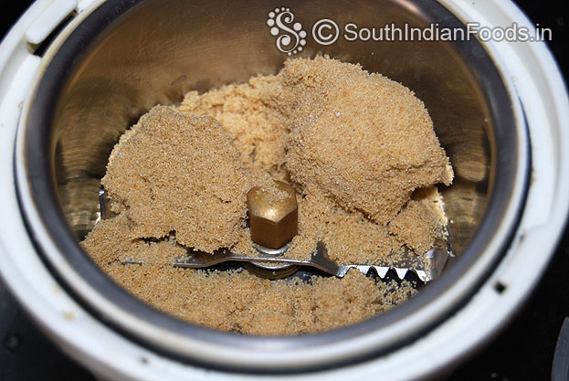 Add brown sugar in a mixer jar grind to fine powder