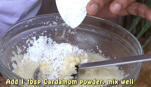 Add 1 tbsp cardamom powder