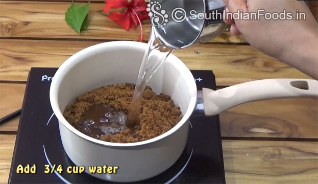 Heat pan add jaggery & water