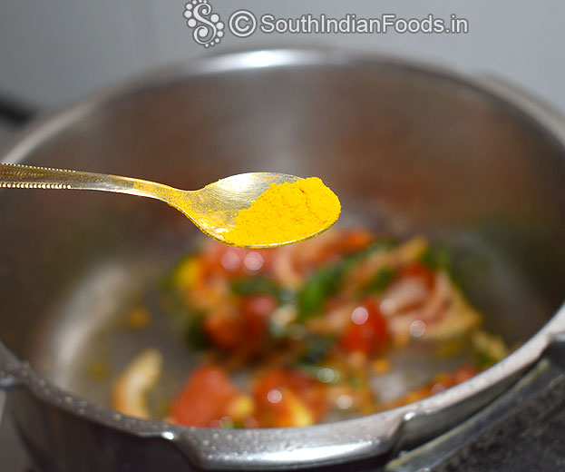 Add tomato, turmeric powder, saute till soft