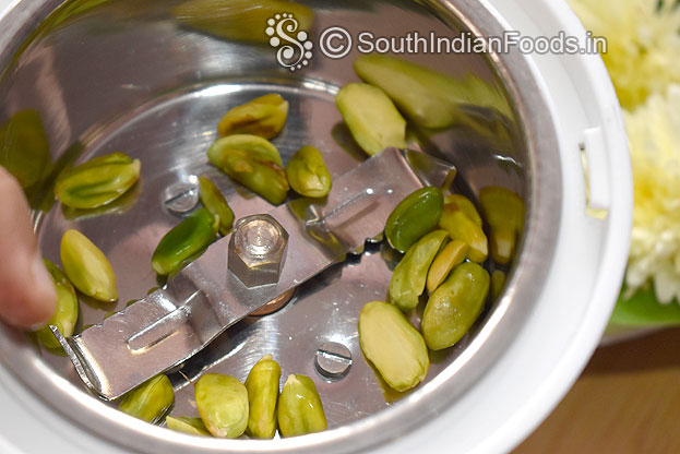In a mixer jar add blanched pistachios