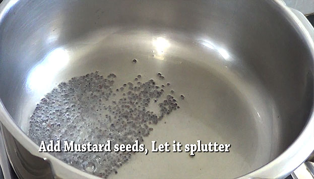 Add Mustard seeds, let it splutter